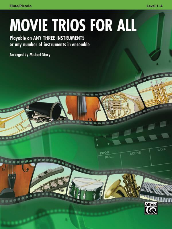 Movie Trios for All - Playable on any 3 instruments or any number of instruments in ensemble - noty pro příčnou flétnu