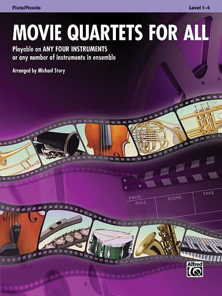 Movie Quartets for All - Flute/Piccolo