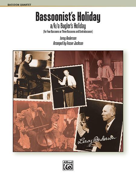 Bassoonist's Holiday (a/k/a Bugler's Holiday) - fagot noty
