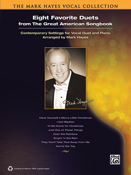 8 Favorite Solos from the Great American Songbook - Contemporary Settings for Vocal Duet and Piano - noty pro zpěváky