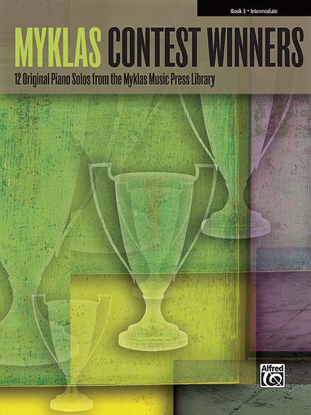 Myklas Contest Winners, Book 3 - 12 Original Piano Solos from the Myklas Music Press Library - pro klavír