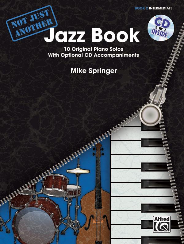 Not Just Another Jazz Book, Book 2 - 10 Original Piano Solos With Optional CD Accompaniments - pro klavír