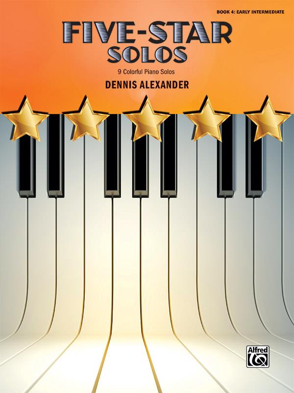 Five-Star Solos, Book 4 - 9 Colorful Piano Solos - pro klavír