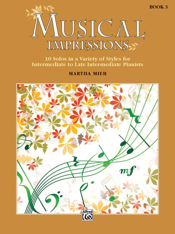 Musical Impressions, Book 3 - 10 sól v různých stylech pro začátečníky hry na klavír