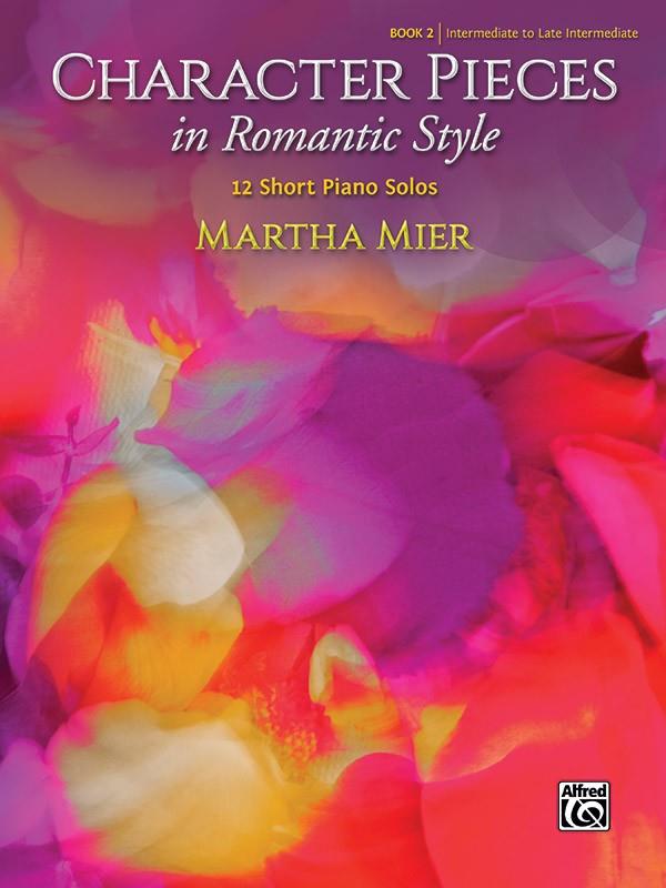 Character Pieces in Romantic Style, Book 2 - 12 krátkých klavírních skladeb pro začátečníky