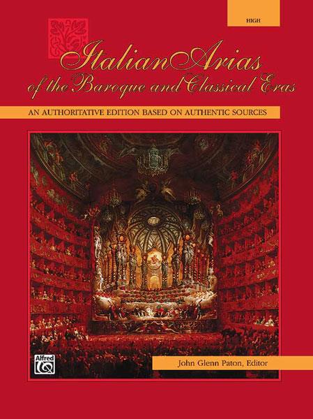 Italian Arias of the Baroque and Classical Eras - noty pro zpěváky