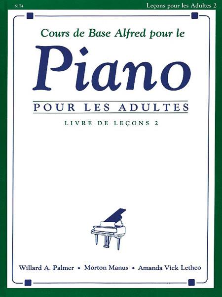 Alfred´s Basic Adult Piano Course Lesson 2 French - French Edition - noty pro klavíristy