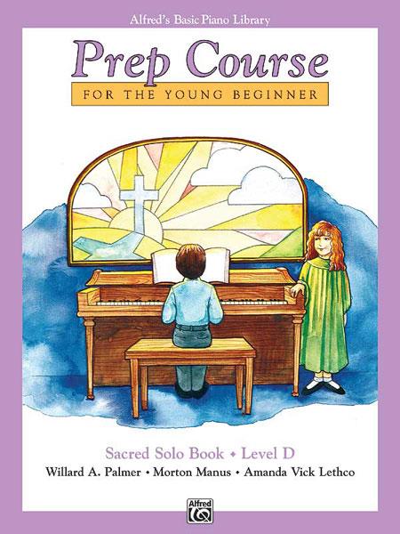 Alfred's Basic Piano Library Prep Course Sacred D - Solo Book