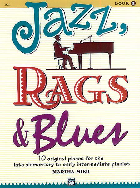 Jazz, Rags & Blues 1 skladby pro klavír