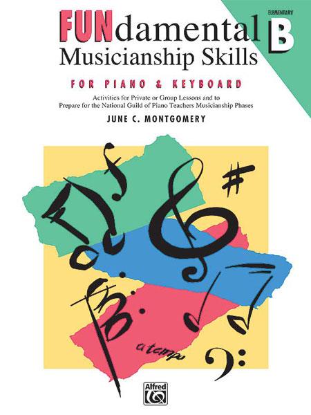 Fundamental Musicianship Skills Elementary Level B - noty pro klavíristy