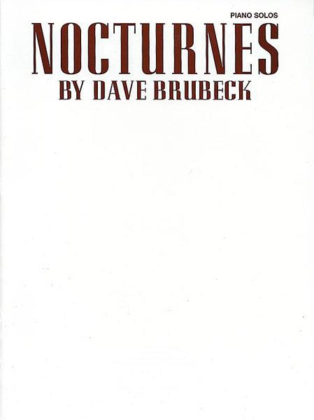 Dave Brubeck: Nocturnes - pro klavír