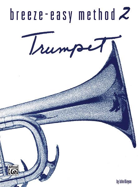 Breeze-Easy Method for Trumpet (Cornet), Book 2 - pro trumpetu