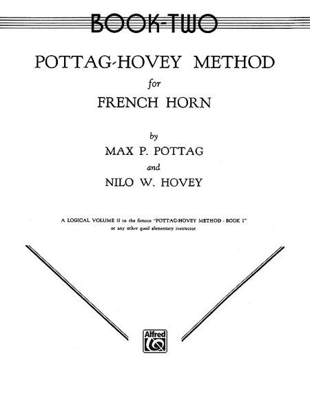 Pottag-Hovey Method for French Horn - Book 2