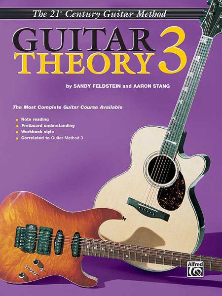 21st Century Guitar Theory 3 - The Most Complete Guitar Course Available - noty pro kytaru