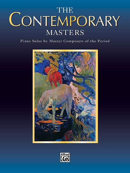 Piano Masters Series: The Contemporary Masters - Piano Solos by Master Composers of the Period - pro klavír