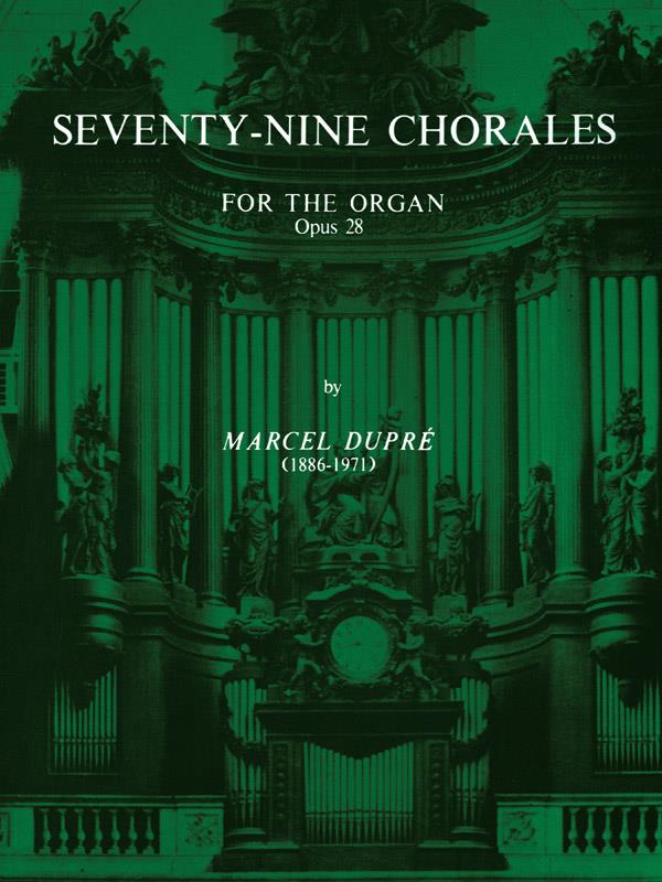 Seventy-Nine Chorales for the Organ, Op. 28 - noty na varhany