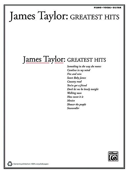 James Taylor: Greatest Hits - pro zpěv, klavír s akordy pro kytaru