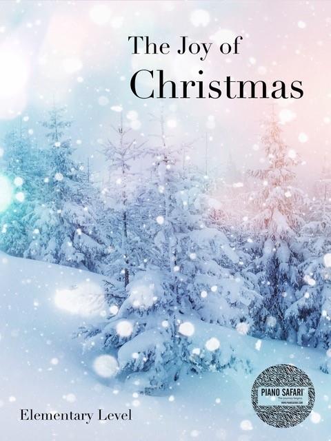 Piano Safari: Joy of Christmas 1 (Elem) - vánoční melodie pro klavír
