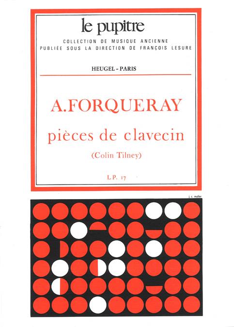 Antoine Forqueray: Pièces De Clavecin (Lp17)  - noty pro cembalo