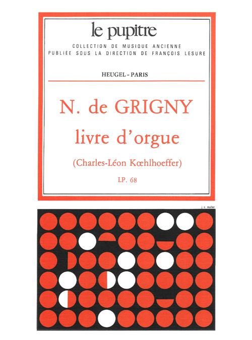 Nicolas de Grigny: Organ - noty na varhany