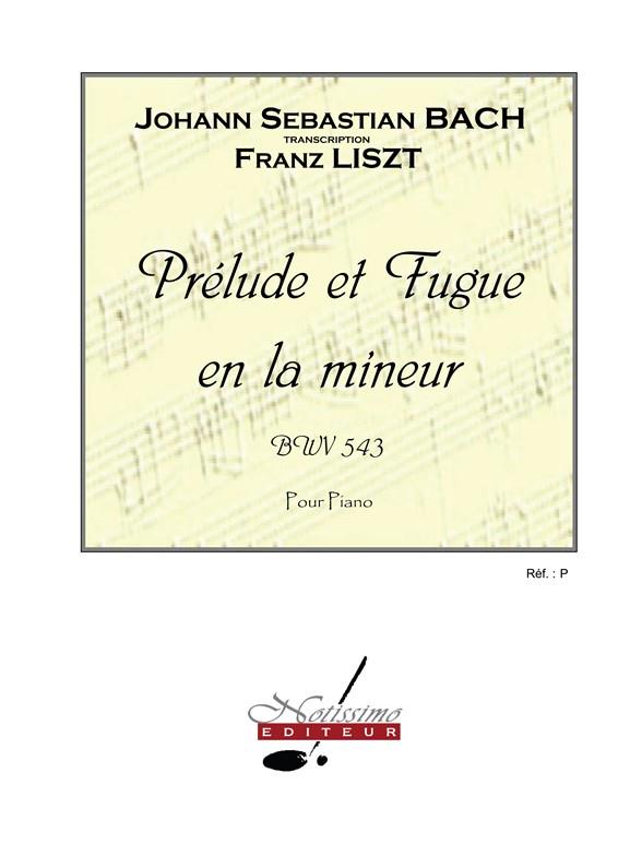 Prelude Et Fugue En La Mineur Bwv543-Piano - na klavír