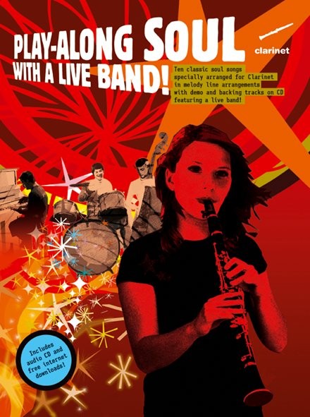 Play-Along Soul With A Live Band! - Clarinet (Book And CD)