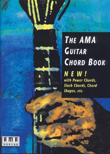 The AMA Guitar Chord Book - with Power Chords, Slash Chords, Chord Shapes etc - noty pro kytaru