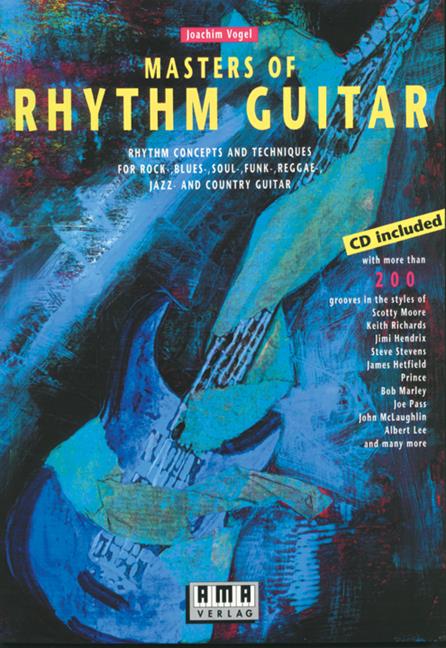 Masters Of Rhythm Guitar - Rhythm concepts and techniques for rock-, blues-, soul-, funk-, reggae-, jazz- and country-guitar - noty pro kytaru