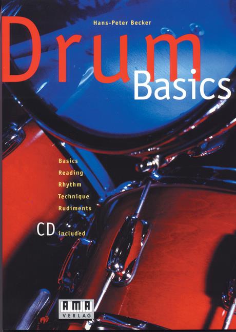 Drum Basics - Basics, Reading, Rhythm, Technique, Rudiments - noty pro bicí soupravu