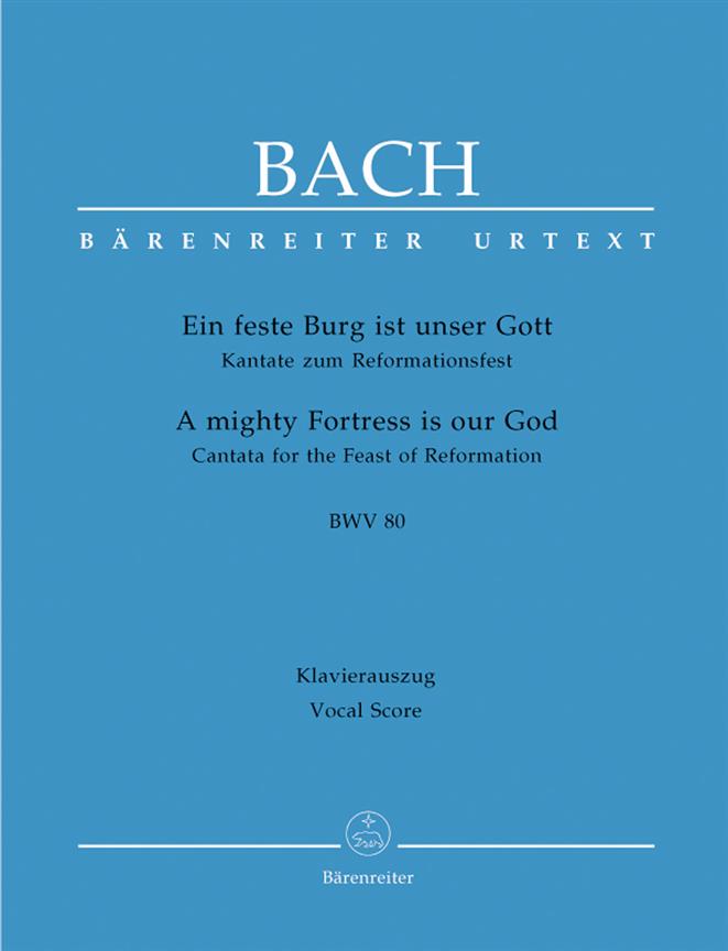 Cantata BWV 80 Ein feste Burg ist unser Gott - zpěv a klavír