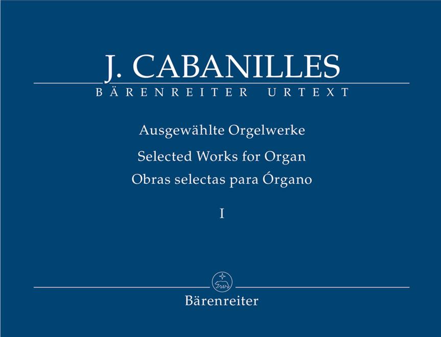 Selected Organ Works. Volume I: Tientos Ilenos - noty pro varhany