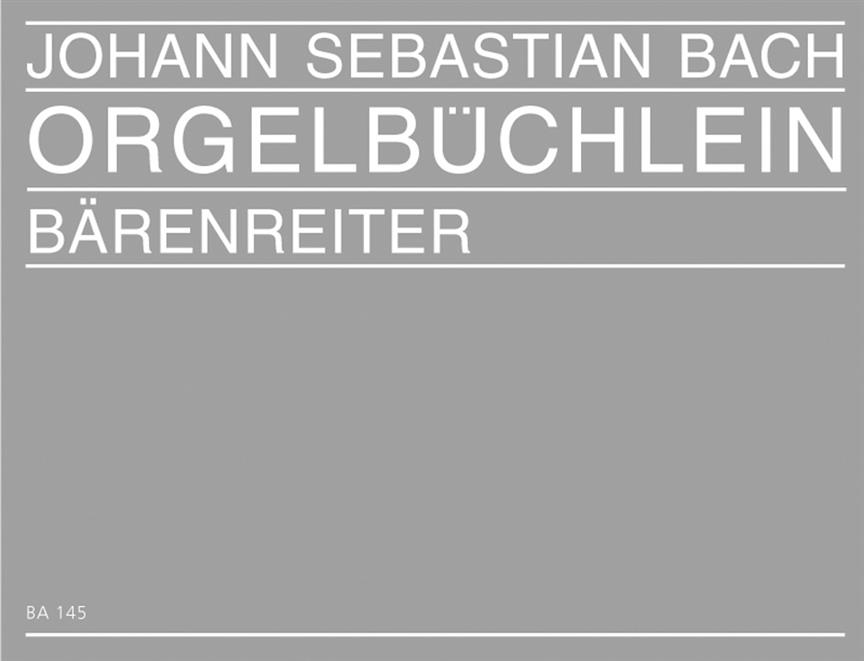 Orgelbuchlein (Keller) - noty pro varhany