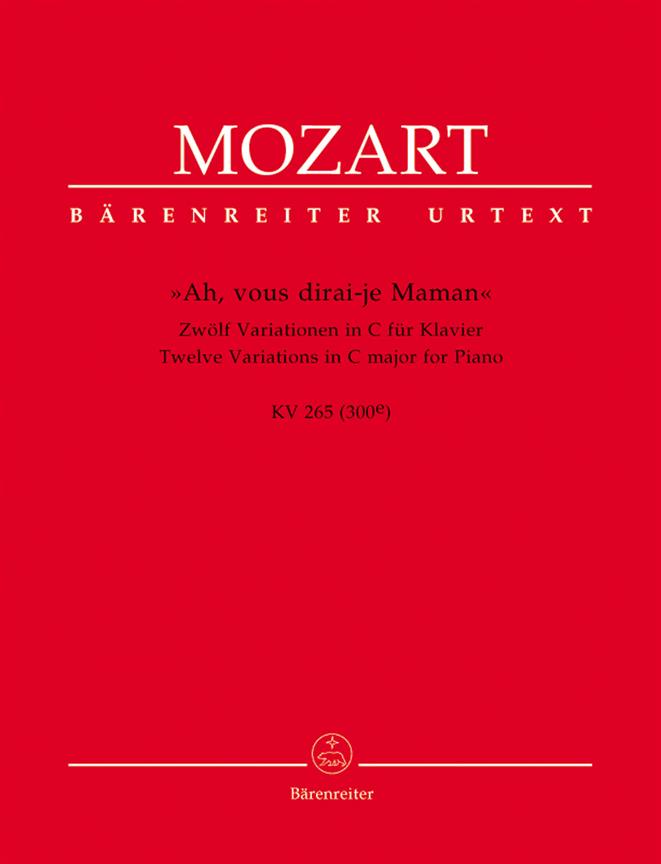 Ah, vous dirai-je Maman - KV 265(300e) - Zwölf Variationen in C für Klavier - pro klavír