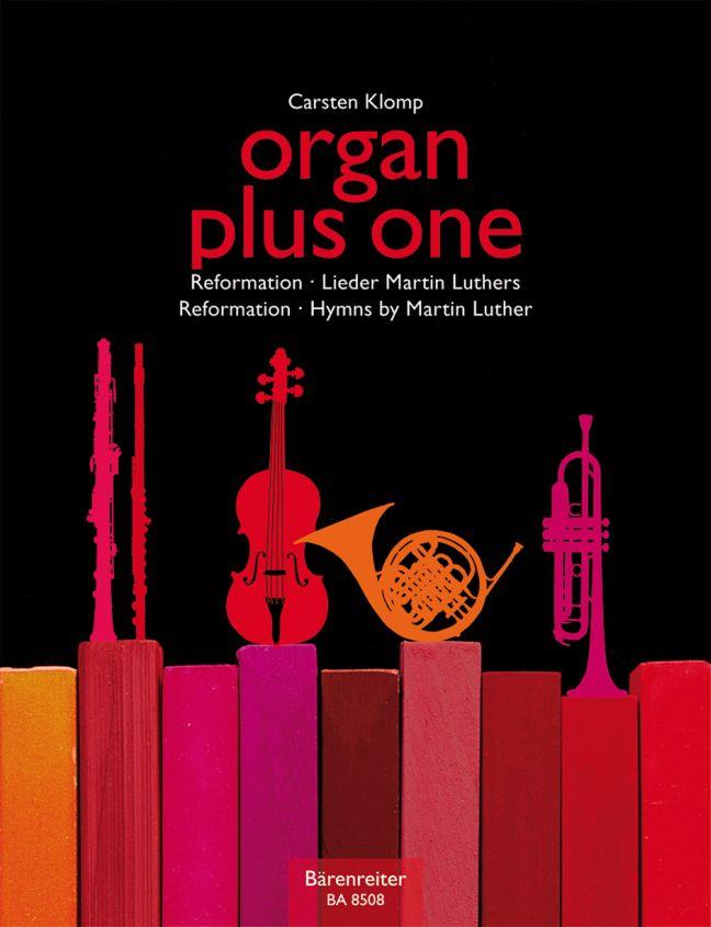Organ Plus One - Reformation/Hymns Martin Luthers - noty na varhany