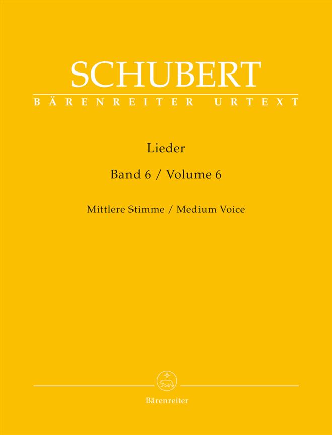 Lieder, Volume 6  - Mittlere Stimme / Medium Voice - zpěv a klavír