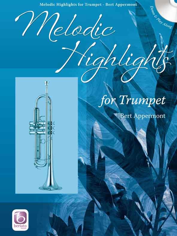 Melodic Highlights - for Trumpet - pro trumpetu