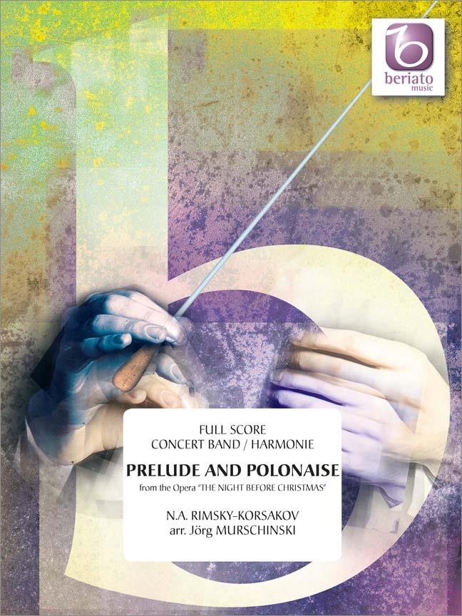 Prelude and Polonaise - from the Opera The Night before Christmas
