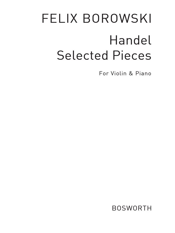 G.F. Handel: Selected Pieces (Violin/Viola)