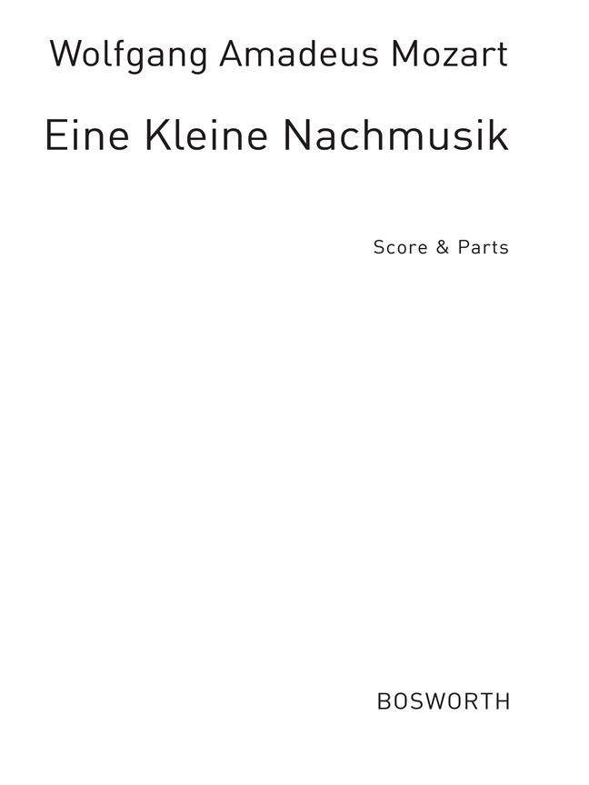 W.A. Mozart: Eine Kleine Nachtmusik (Score/Parts)