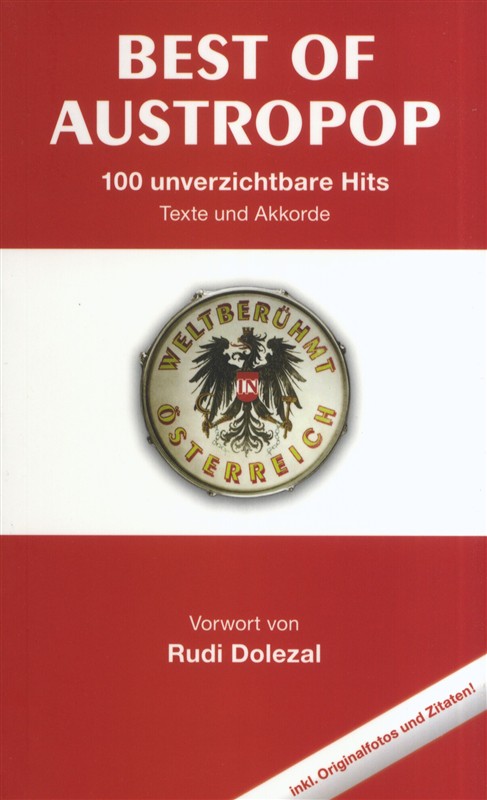 Best Of Austropop - 100 Unverzichtbare Hits (Texte Und Akkorde)