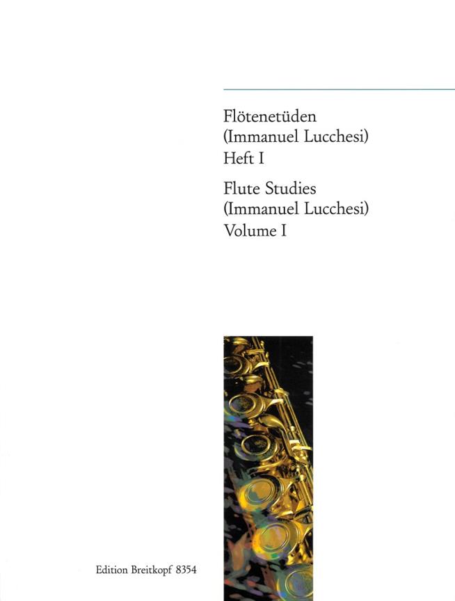 Flötenetüden Heft 1 / Flute Etudes 1 - Edited by Immanuel Lucchesi - etudy pro příčnou flétnu