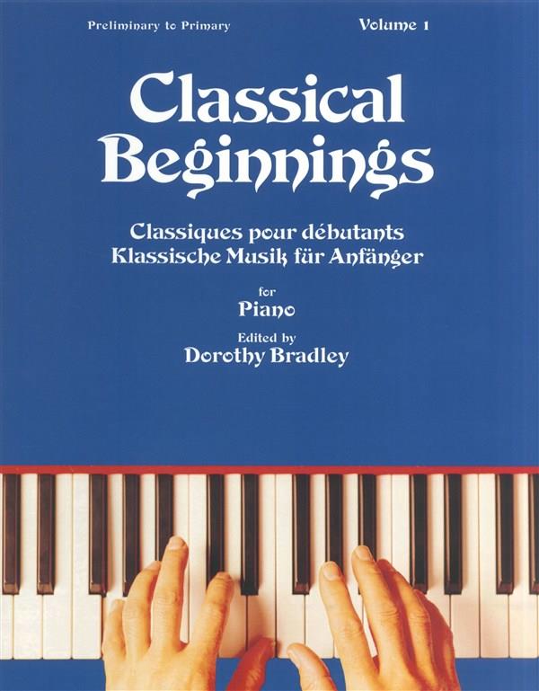 Classical Beginnings Volume 1 - pro klavír