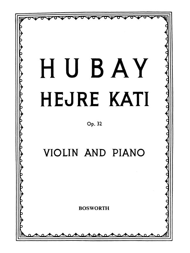 Jeno Hubay: Hejre Kati Op.32 - housle a klavír