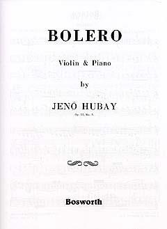 Jeno Hubay: Bolero Op.51 No.3 - housle a klavír