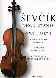 School Of Violin Technique, Opus 1 Part 3 - Otakar Sevcik: Violin Studies - cvičení pro housle