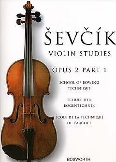 School Of Bowing Technique Opus 2 Part 1 - The Original Sevcik Violin Studies