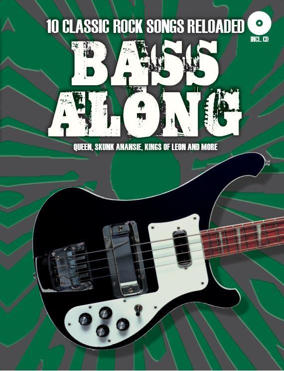 Bass Along: 10 Classic Rock Songs Reloaded - pro basovou kytaru