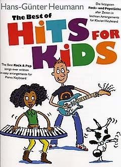 The Best Of Hits For Kids - Easy Arrangements for Piano by Hans-Günter Heumann - pro klavír