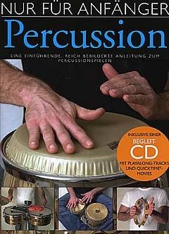 Nur Für Anfänger - Percussion (Book And CD) - pro bicí soupravu