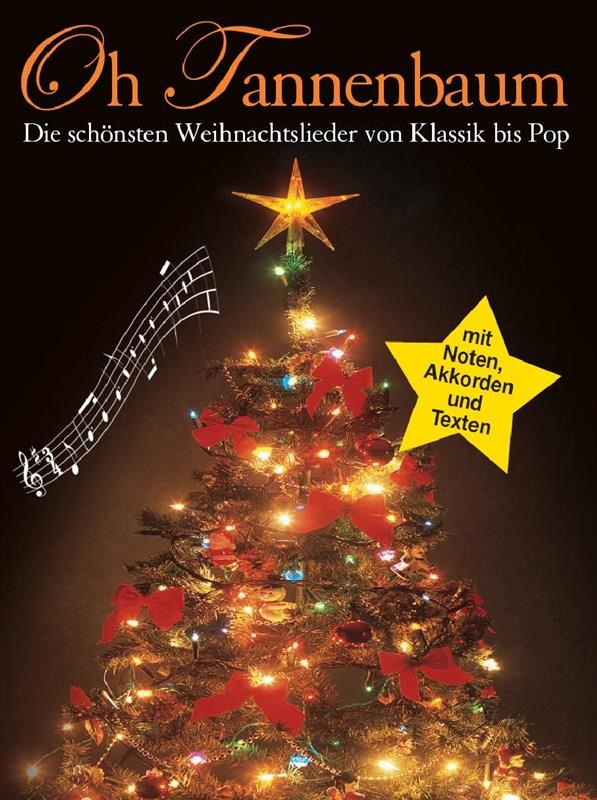Oh Tannenbaum - Die Schönsten Weihnachtslieder Von Klassik Bis Pop - pro keyboard
